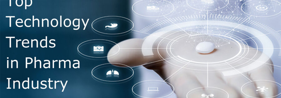Technology Trends for Pharmaceutical & Life Science Industry